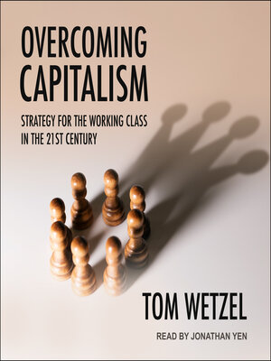 cover image of Overcoming Capitalism